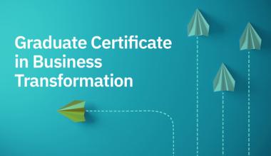 AIM Business School Graduate Certificate in Business Transformation
