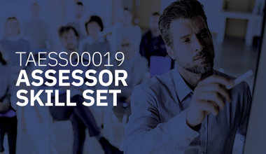 AIM Qualification TAESS00019 Assessor Skill Set